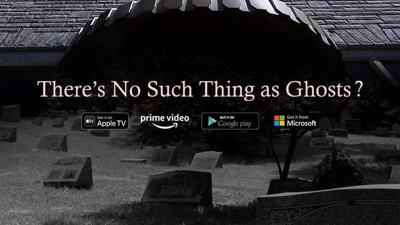 кадр из фильма There’s No Such Thing as Ghosts?