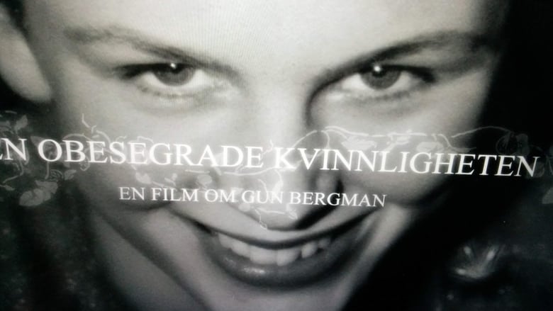 кадр из фильма Den obesegrade kvinnligheten: En film om Gun Bergman