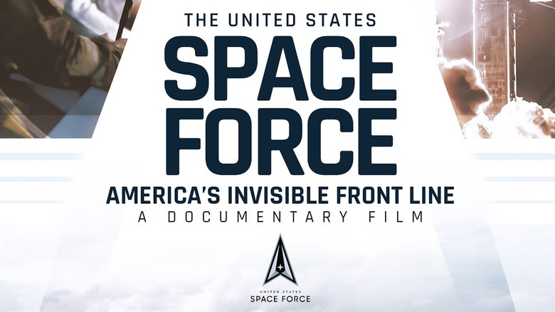 The U.S. Space Force – America's Invisible Front Line