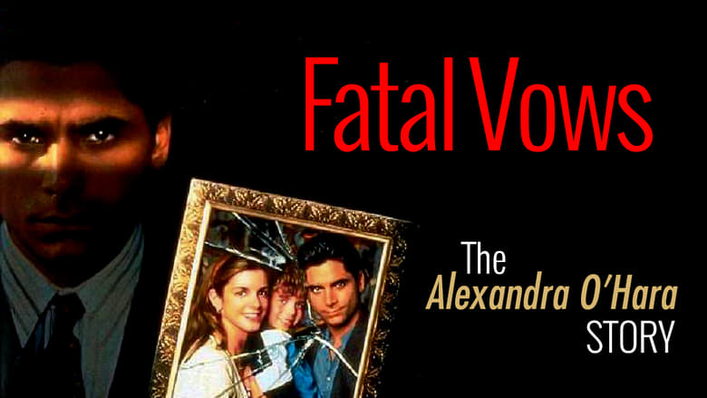 кадр из фильма Fatal Vows: The Alexandra O'Hara Story