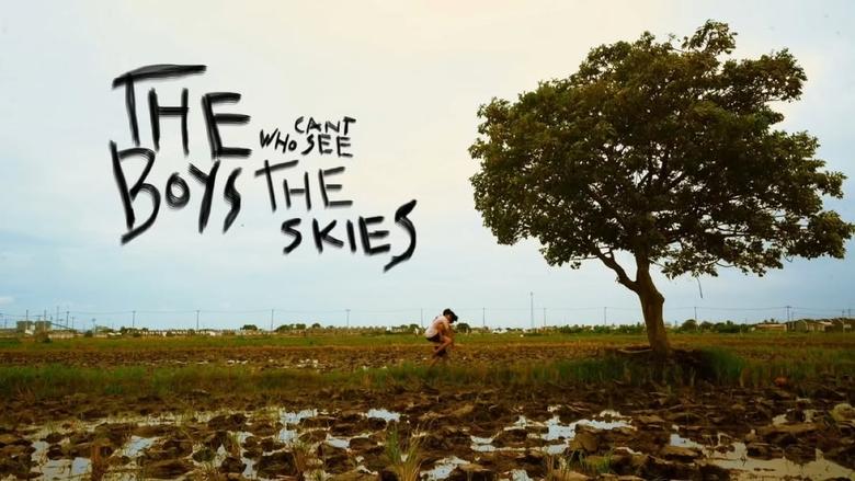 кадр из фильма The Boys Who Can't See The Skies