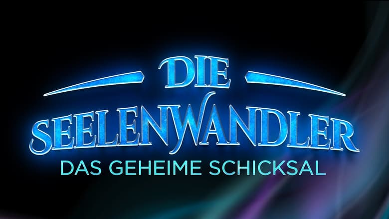 кадр из фильма Die Seelenwandler - Das geheime Schicksal