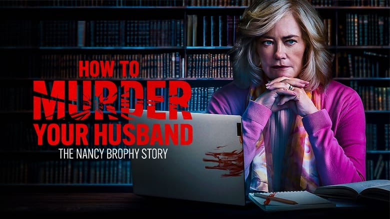 кадр из фильма How to Murder Your Husband: The Nancy Brophy Story