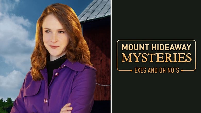 кадр из фильма Mount Hideaway Mysteries: Exes and Oh No's