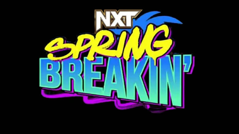 кадр из фильма WWE NXT Spring Breakin' 2024 - Week 1