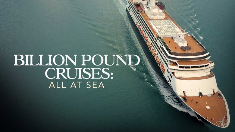 кадр из фильма Billion Pound Cruises: All At Sea