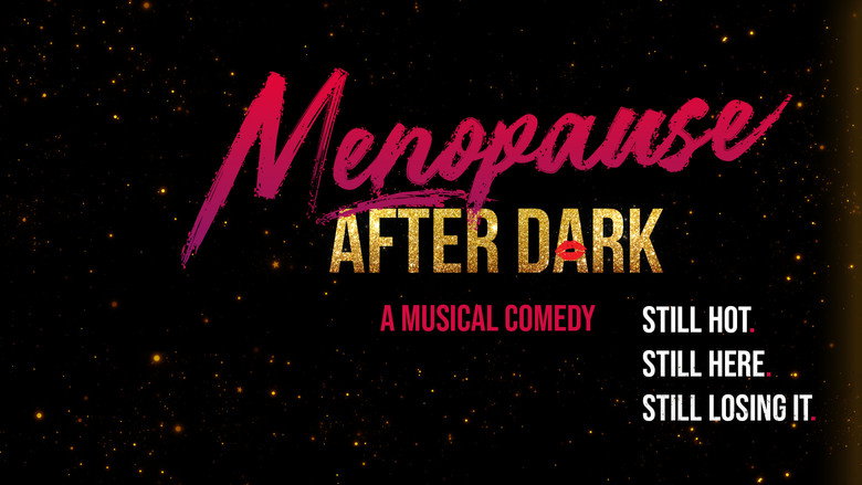 кадр из фильма Menopause After Dark: A Musical Comedy