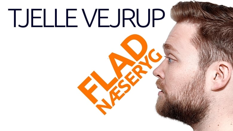 кадр из фильма Tjelle Vejrup: Flad næseryg