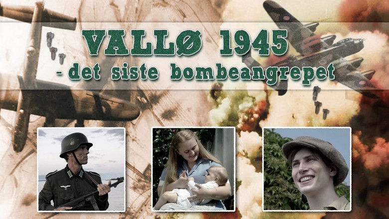 Vallø 1945: Det Siste Bombeangrepet