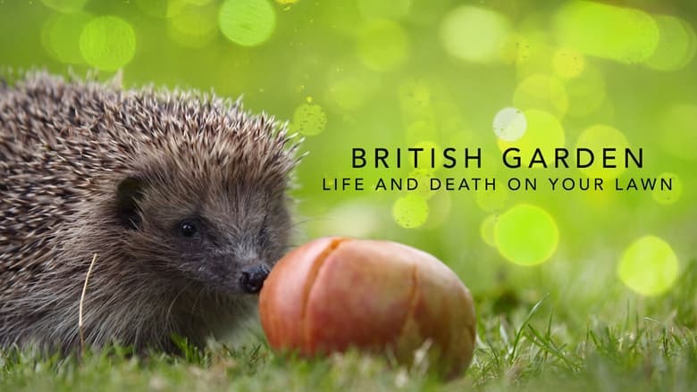 кадр из фильма The British Garden: Life and Death on Your Lawn