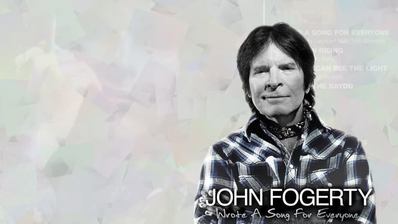 John Fogerty Wrote A Song for Everyone: Live at the El Rey