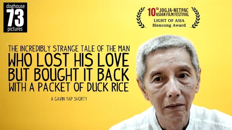 кадр из фильма The Incredibly Strange Tale of The Man Who Lost His Love But Bought It Back With A Packet of Duck Rice