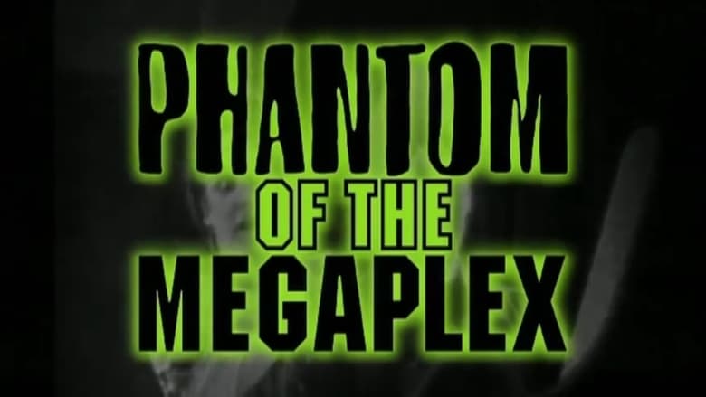 кадр из фильма Phantom of the Megaplex