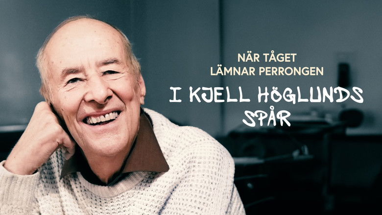 кадр из фильма När tåget lämnar perrongen - i Kjell Höglunds spår