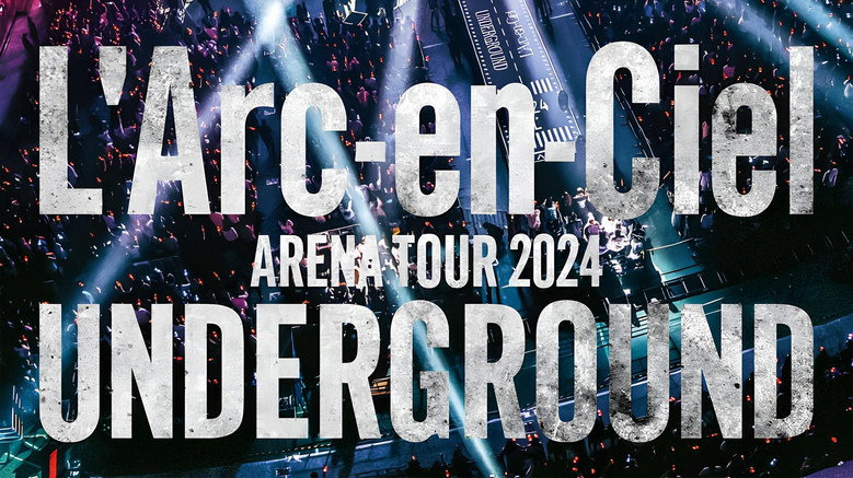 кадр из фильма L'Arc～en～Ciel「ARENA TOUR 2024 UNDERGROUND」