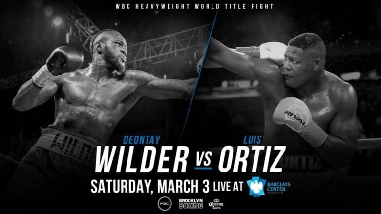 кадр из фильма Deontay Wilder vs. Luis Ortiz