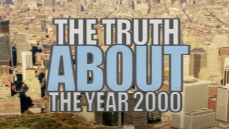 кадр из фильма The Truth About the Year 2000