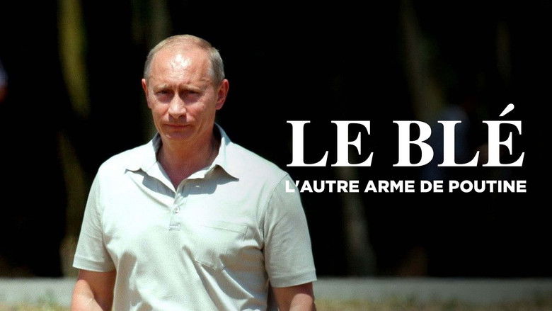 кадр из фильма Le blé, l'autre arme de Poutine