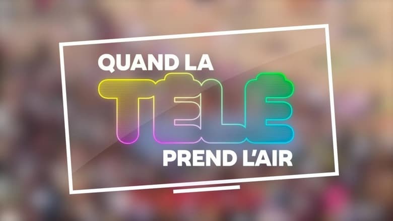 кадр из фильма Quand la télé prend l'air