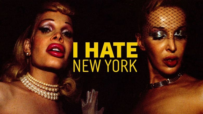 кадр из фильма I Hate New York