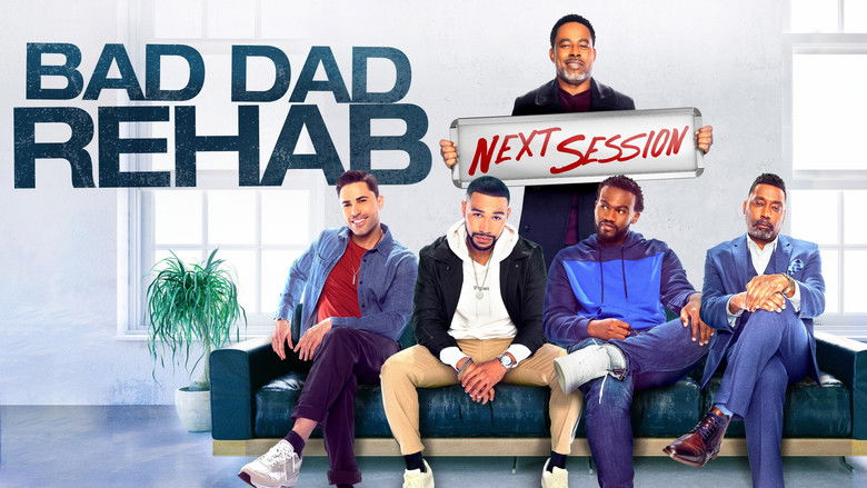 кадр из фильма Bad Dad Rehab: The Next Session