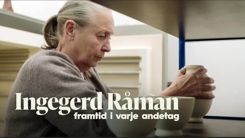 кадр из фильма Ingegerd Råman – framtid i varje andetag