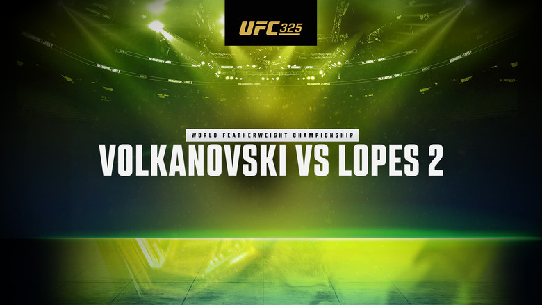 кадр из фильма UFC 325: Волкановски vs. Лопес 2