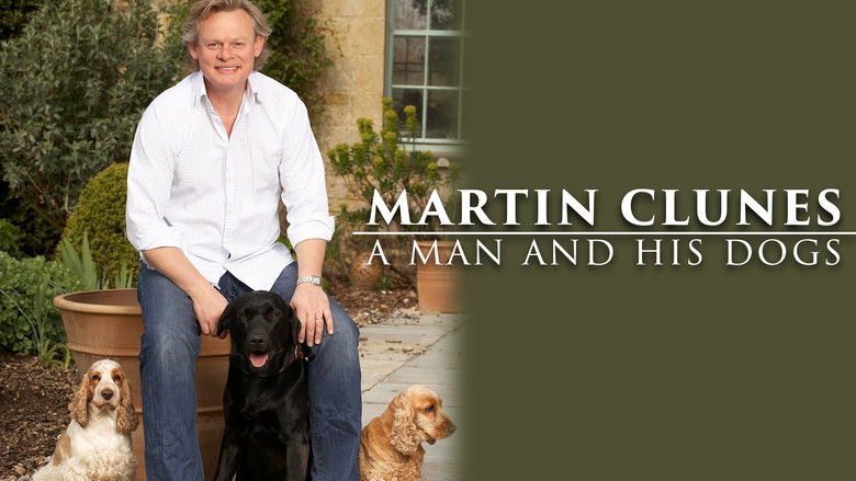 кадр из фильма Martin Clunes: A Man and His Dogs