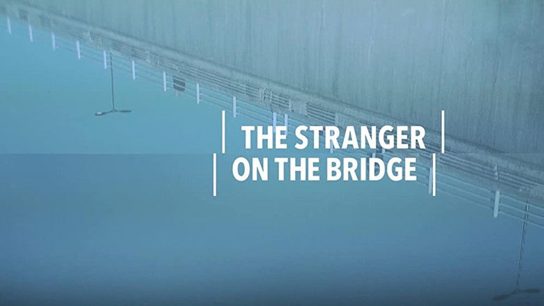 кадр из фильма The Stranger on the Bridge