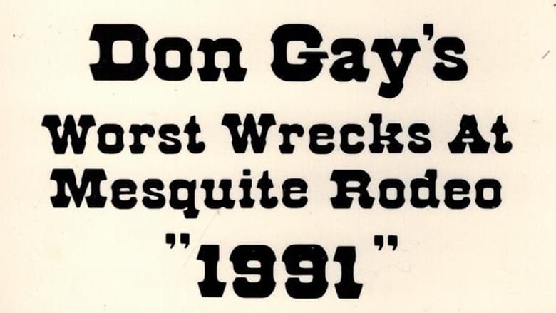 кадр из фильма Don Gay's Worst Wrecks At Mesquite Rodeo 1991