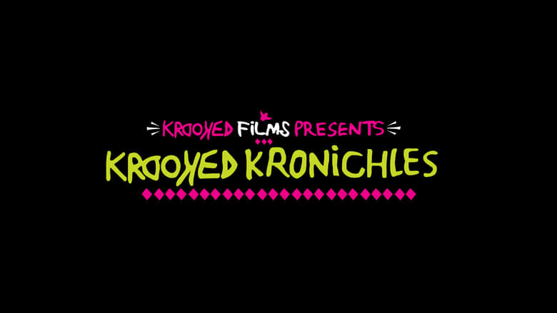 кадр из фильма Krooked: Kronichles