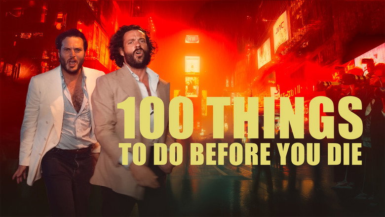 кадр из фильма 100 Things to do Before You Die