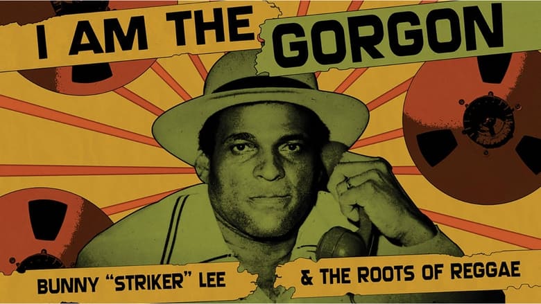 кадр из фильма I Am the Gorgon: Bunny 'Striker' Lee and the Roots of Reggae