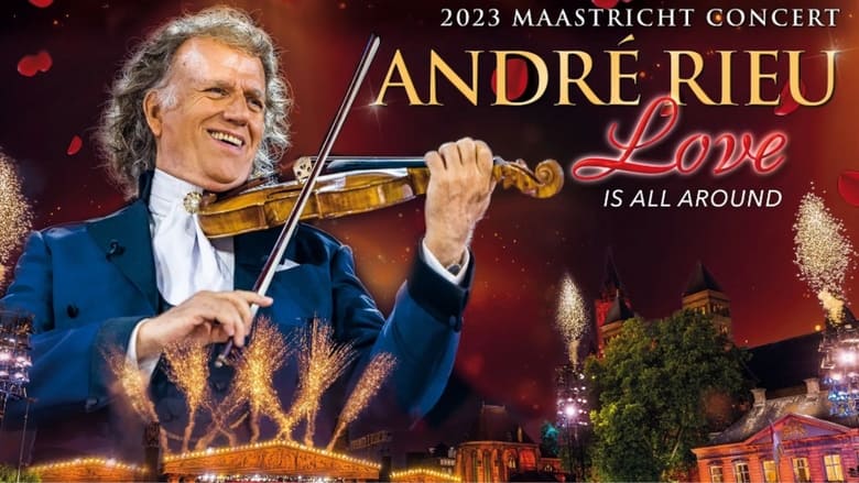 кадр из фильма André Rieu – Maastricht Concert 2023: Love Is All Around