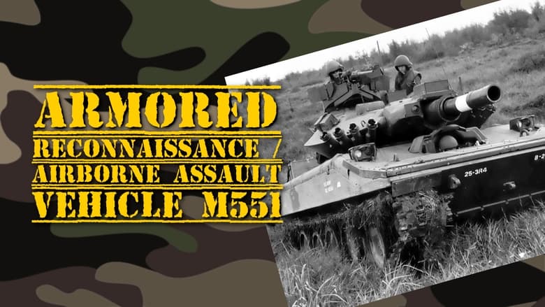 Armored Reconnaissance - Airborne Assault Vehicle M551