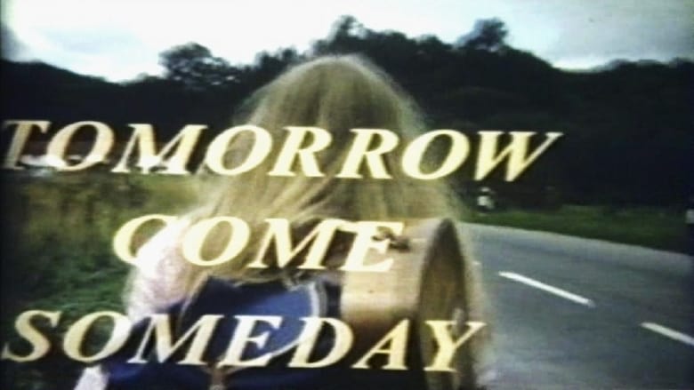 кадр из фильма Tomorrow Come Someday