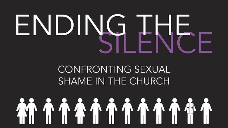 кадр из фильма Ending the Silence: Confronting Sexual Shame in the Church