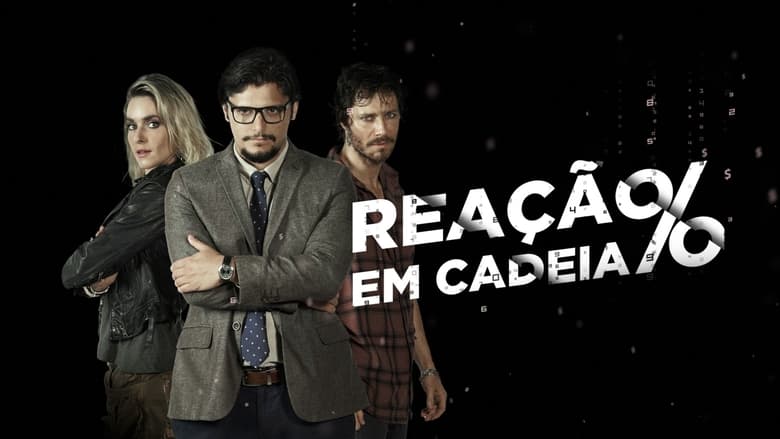 кадр из фильма Reação em Cadeia