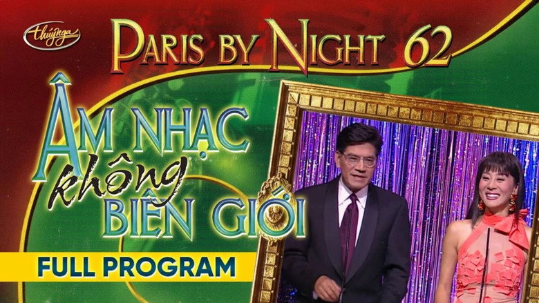 кадр из фильма Paris By Night 62: Âm Nhạc Không Biên Giới