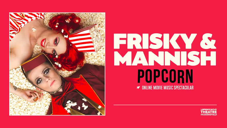 кадр из фильма Frisky and Mannish: Popcorn