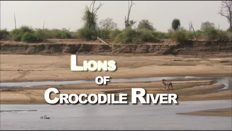 кадр из фильма Lions of Crocodile River