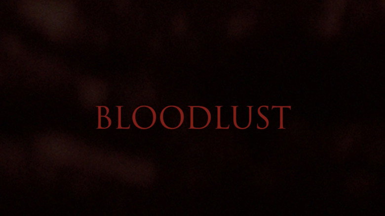 кадр из фильма Bloodlust