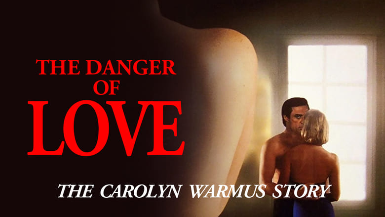 кадр из фильма The Danger of Love: The Carolyn Warmus Story