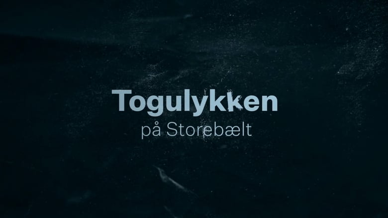 кадр из фильма Togulykken på Storebælt