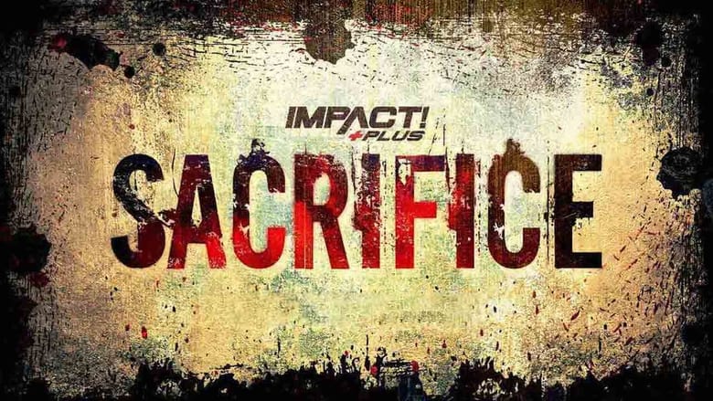кадр из фильма IMPACT Wrestling: Sacrifice 2022