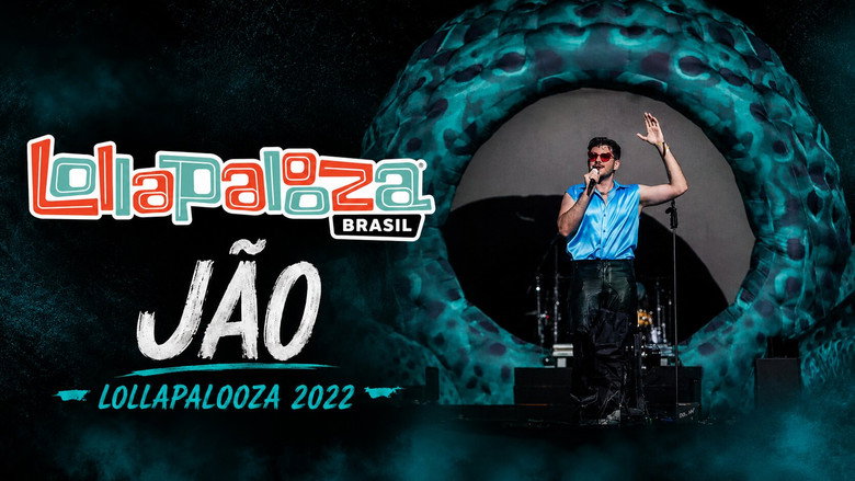кадр из фильма Jão - Lollapalooza 2022