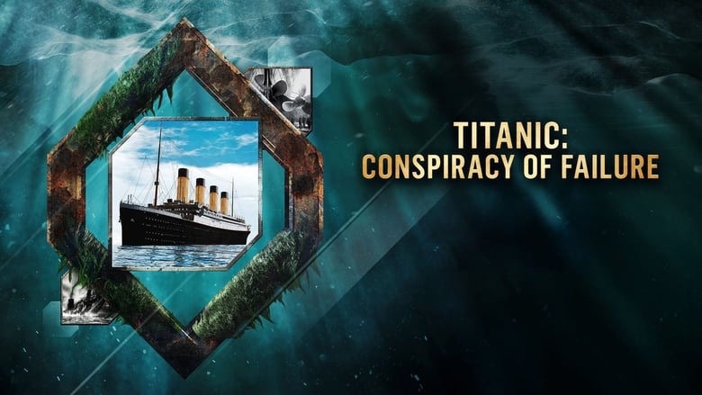 кадр из фильма Titanic: Conspiracy of Failure
