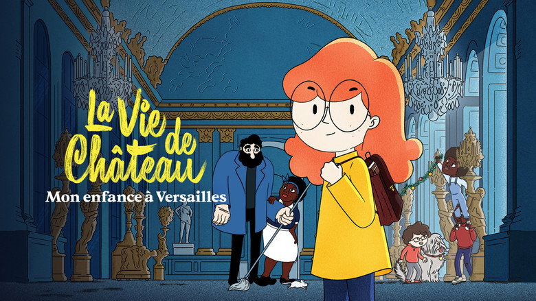 кадр из фильма La Vie de château : Mon enfance à Versailles