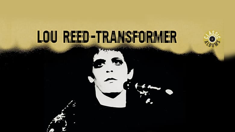 кадр из фильма Classic Albums: Lou Reed - Transformer