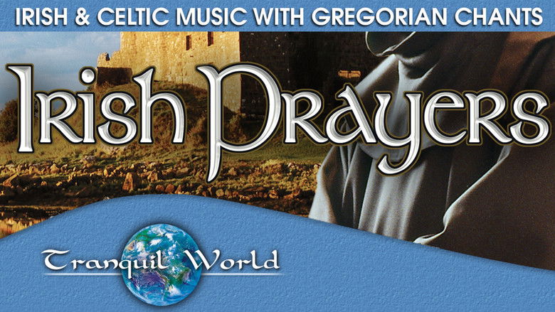 кадр из фильма Irish Prayers: Tranquil World - Irish & Celtic Music with Gregorian Chants